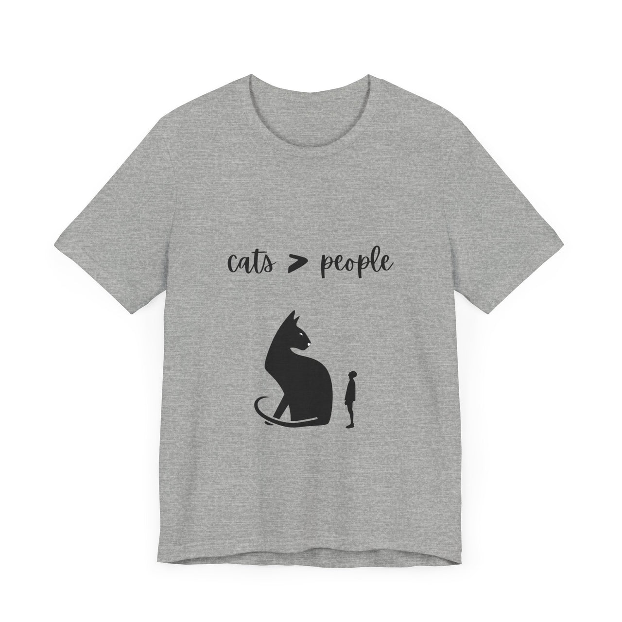 Funny Cat Shirt Men's and Women's Tee Cats are Better Than People