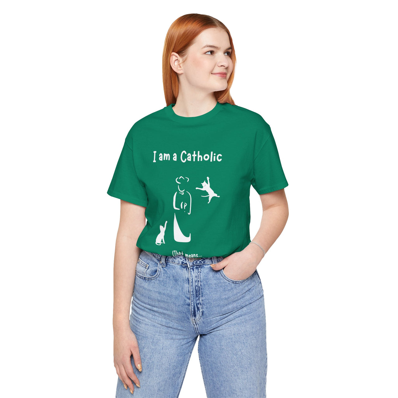 Cat Lover Unisex Tee - "I am a Catholic (that means I am addicted to cats)"