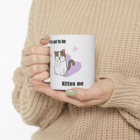 Thumbnail for Mug Cat White Ceramic Coffee 11oz Microwave Dishwasher Safe Kitten Me