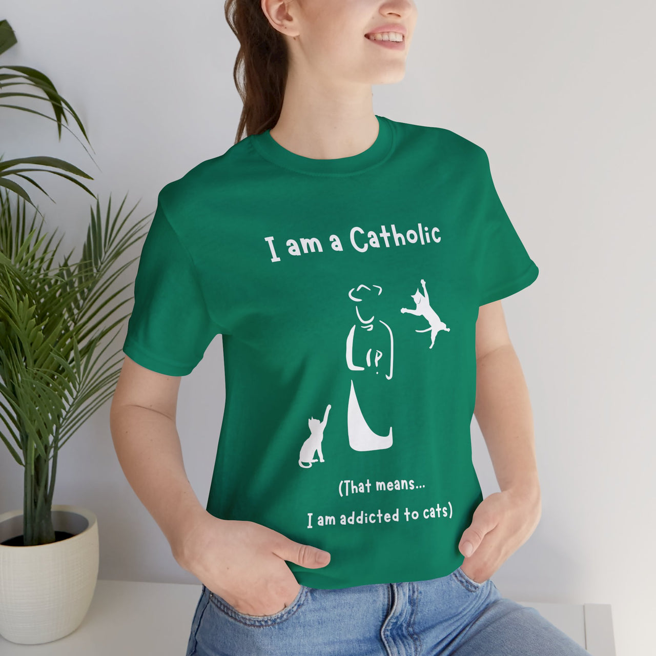 Cat Lover Unisex Tee - "I am a Catholic (that means I am addicted to cats)"